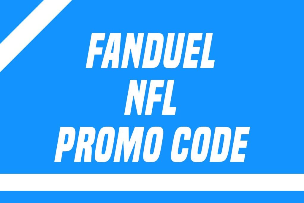 FanDuel NFL Promo Code Bet 5, Get 200 Bonus, NFL Sunday Ticket